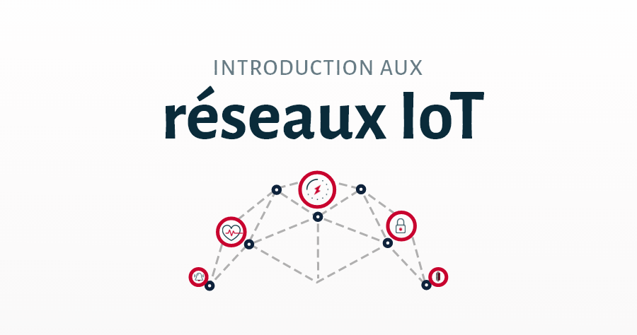 L'IoT, capteurs et objets connectés pour les services techniques